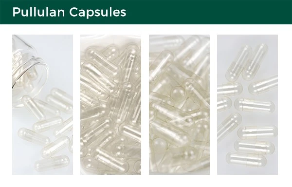Pullulan Capsules Pullulan Capsules